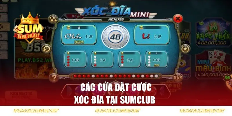 Các cửa đặt cược xóc đĩa tại SUMCLUB